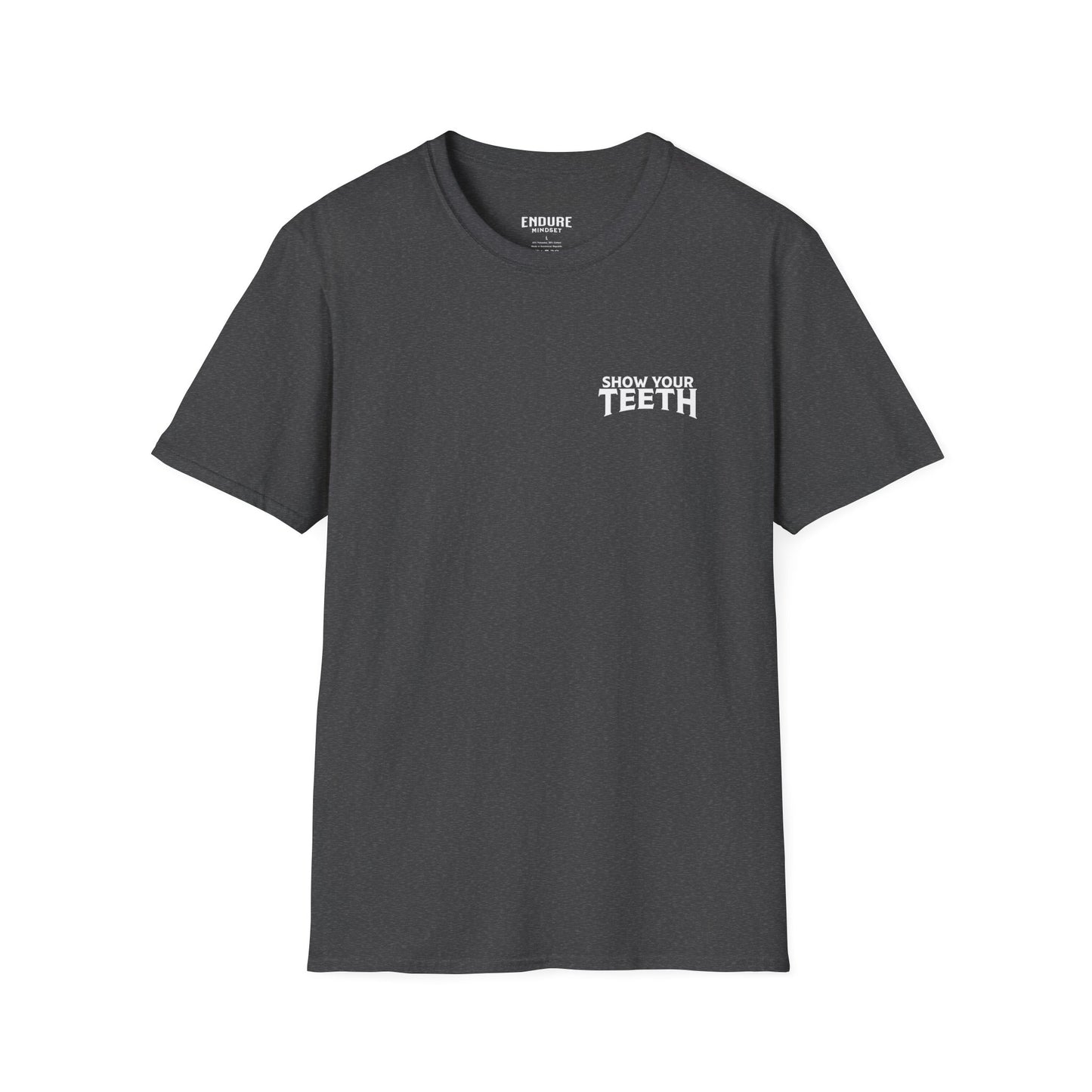 SHOW YOUR TEETH Unisex Softstyle T-Shirt